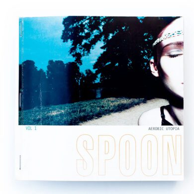 SPOON VOLUME 1 | SPOON VOL1 cover steve hiett | SPOON Magazine