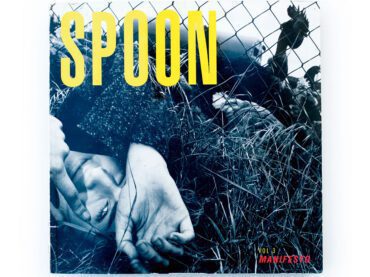 SPOON VOL 3 | SPOON VOL3 cover steve hiett | SPOON Magazine
